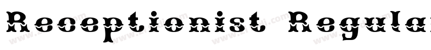 Receptionist Regular字体转换 Receptionist Regular字体转换